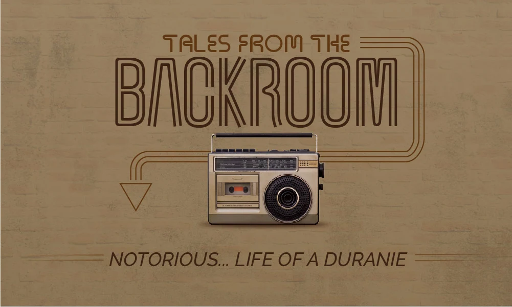 Episode 3 – Notorious… Life of a Duranie