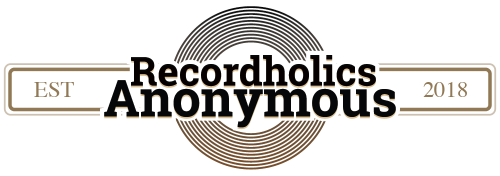 Recordholics Anonymous — established 2018